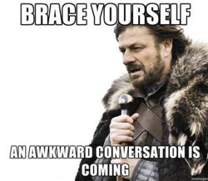 Awkward-Conversation-Is-Coming